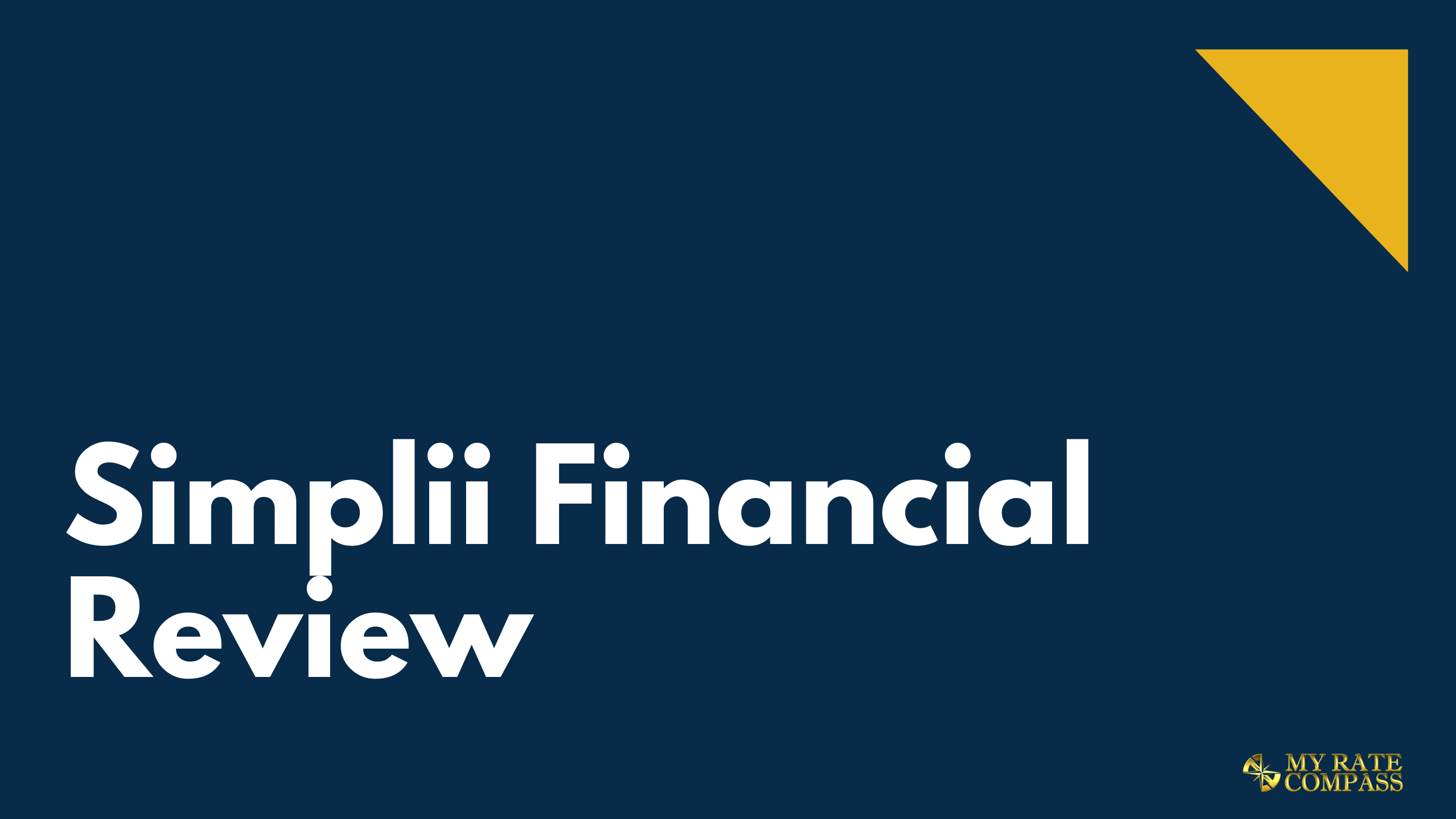 Simplii Financial Review